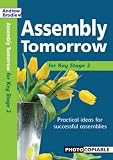 Assembly Tomorrow Key Stage 2 (Assembly Tomorrow)