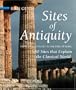 Sites of Antiquity: From Ancient Egypt to the Fall of Rome, 50 Sites that Explain the Classical World (Blue Guides)
