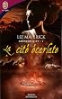Crimson City, Tome 1 : La cit� �carlate