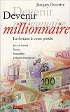 Revue First Editon  / Devenir millionnaire