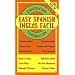 Easy Spanish for Construction/Ingles Facil Para Construccion