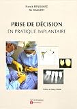 Prise de d�cision en pratique implantaire