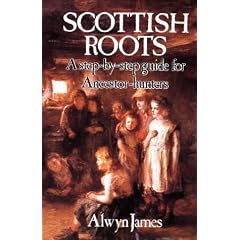 Scottish Roots: Step-by-Step Guide for Ancestor Hunters