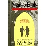 Shadowlandsby William Nicholson