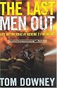 The Last Men Out: Life on the Edge at Rescue 2 Firehouse