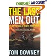 The Last Men Out: Life on the Edge at Rescue 2 Firehouse