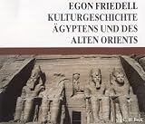 Kulturgeschichte &Auml;gyptens und des Alten Orients - 4 CDs - Egon Friedell