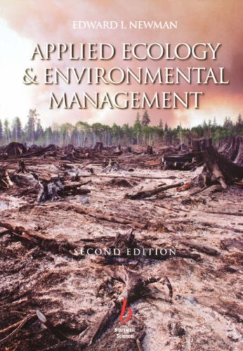 Applied Ecology and Environmental Management: A Scientific Basis for Management of Biological Resources