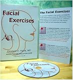 FACIAL EXERCISES by Elizabeth Payne, MD