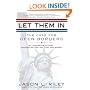 Let Them In: The Case for Open Borders