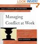 Pfeiffer's Classic Activities for Managing Conflict at Work