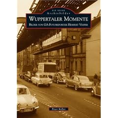 Wuppertaler Momente: Bilder von GA-Fotoreporter Herbert Vesper