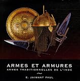Revue Charles Moreau  / Armes et armures : Armes traditionnelles de l'Inde