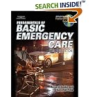 Fundamentals of Basic Emergency Care by  Richard Beebe and Deborah Funk