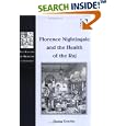 Florence Nightingale and the Health of the Raj (History of Medicine in Context) by Jharna Gourlay