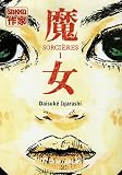 Sorci�res, Tome 1 :