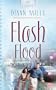 Flash Flood (Heartsong Presents #673)