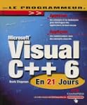 Visual C++ 6 en 21 jours