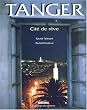 Tanger, un r�ve de cit�