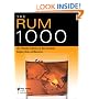 The Rum 1000: The Ultimate Collection of Rum Cocktails, Recipes, Facts, and Resources (Bartender Magazine)