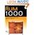 The Rum 1000: The Ultimate Collection of Rum Cocktails, Recipes, Facts, and Resources (Bartender Magazine)
