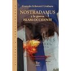 Click here to buy Nostradamus y la guerra Islam-occidente: Nueva y clara interpretacion de las profecias... by  Gonzalo Echeverri.