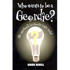 Who Wants to Be a Geordie?