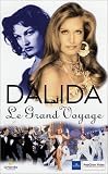 Dalida : Le Grand voyage