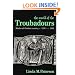 The World of the Troubadours: Medieval Occitan Society, c.1100-c.1300