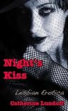 Night's Kiss: Lesbian Erotica