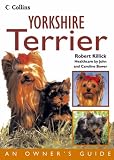 Yorkshire Terrier (Collins Dog Owner's Guide)