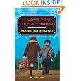 I Love You Like a Tomato by Marie Giordano