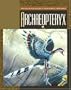 Archaeopteryx (Exploring Dinosaurs & Prehistoric Creatures)