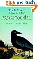 Freyas T�chter.