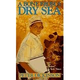 A Bone From a Dry Sea (21st Century Reference)