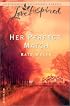 Her Perfect Match (Laurel Glen, Book 4)