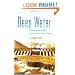 Deep Water: The Epic Struggle Over Dams, Displaced People, and the Environment