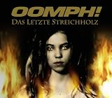 Das Letzte Streichholz/Basic - Oomph!