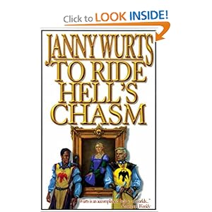 To Ride Hell's Chasm - Janny Wurts