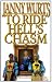 To Ride Hell's Chasm