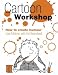 Cartoon Workshop