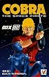 Cobra The Space Pirate : Box 2, Volumes 6 � 10