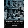 Old New York in Early Photographs: 1853-1901