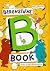 Berenstain's B Book (Bright and Early Books for Beginning Beginners)