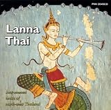 Launa Thai: Instrumental Music of North-West Thailand