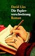 Die Papierverschw�rung: Roman