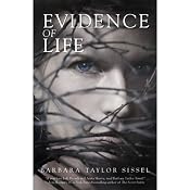 Evidence of Life | [Barbara Taylor Sissel]