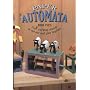 Paper Automata: Four Working Models to Cut Out & Glue Together