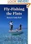 Fly Fishing the Flats