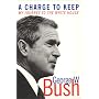 A Charge to Keep: My Journey to the White House